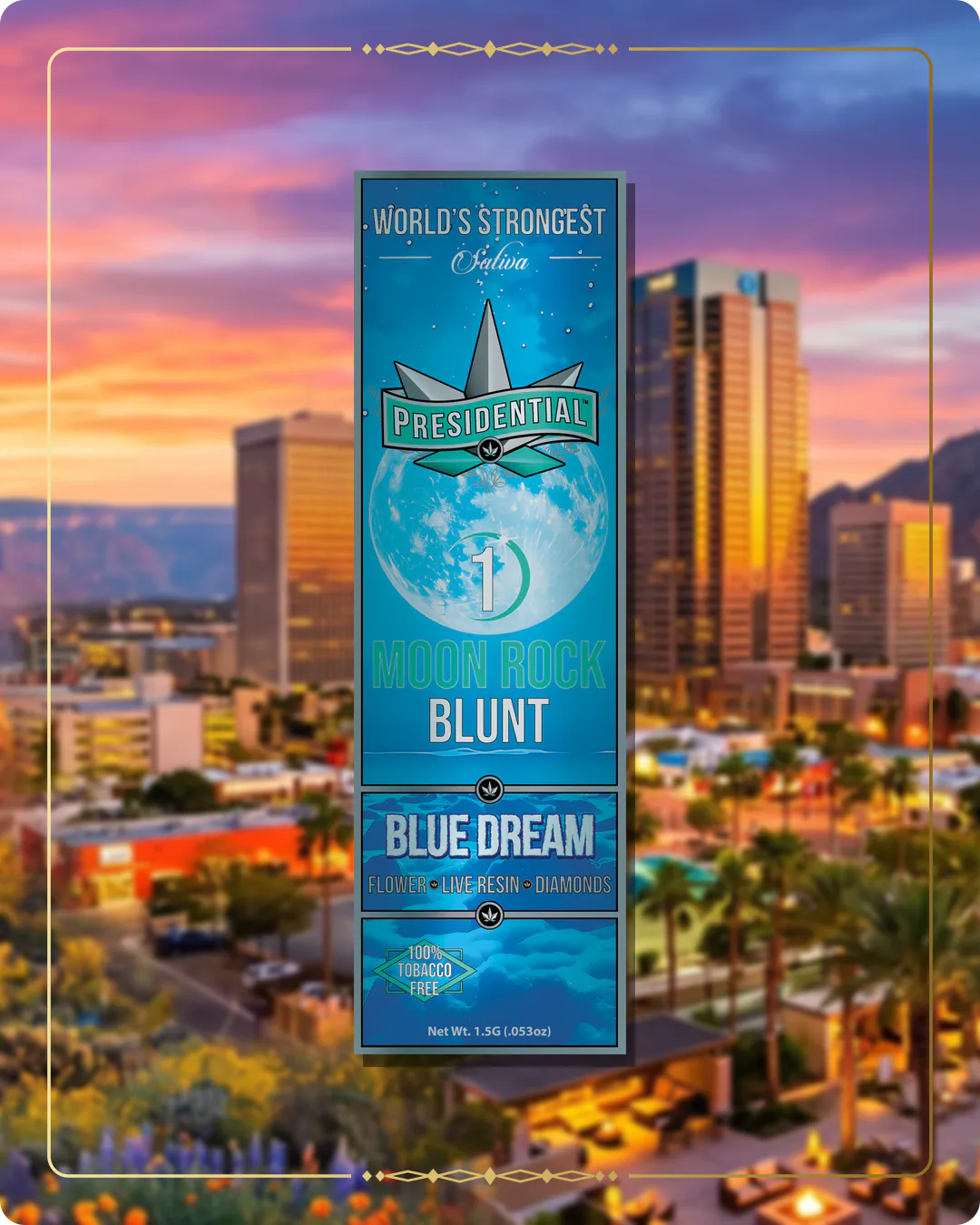 Blue Dream Presidential blunt for the Arizona blunts page