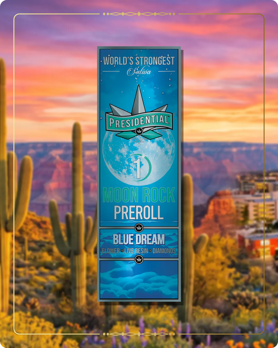 Blue Dream Presidential pre-roll for the Arizona home collection