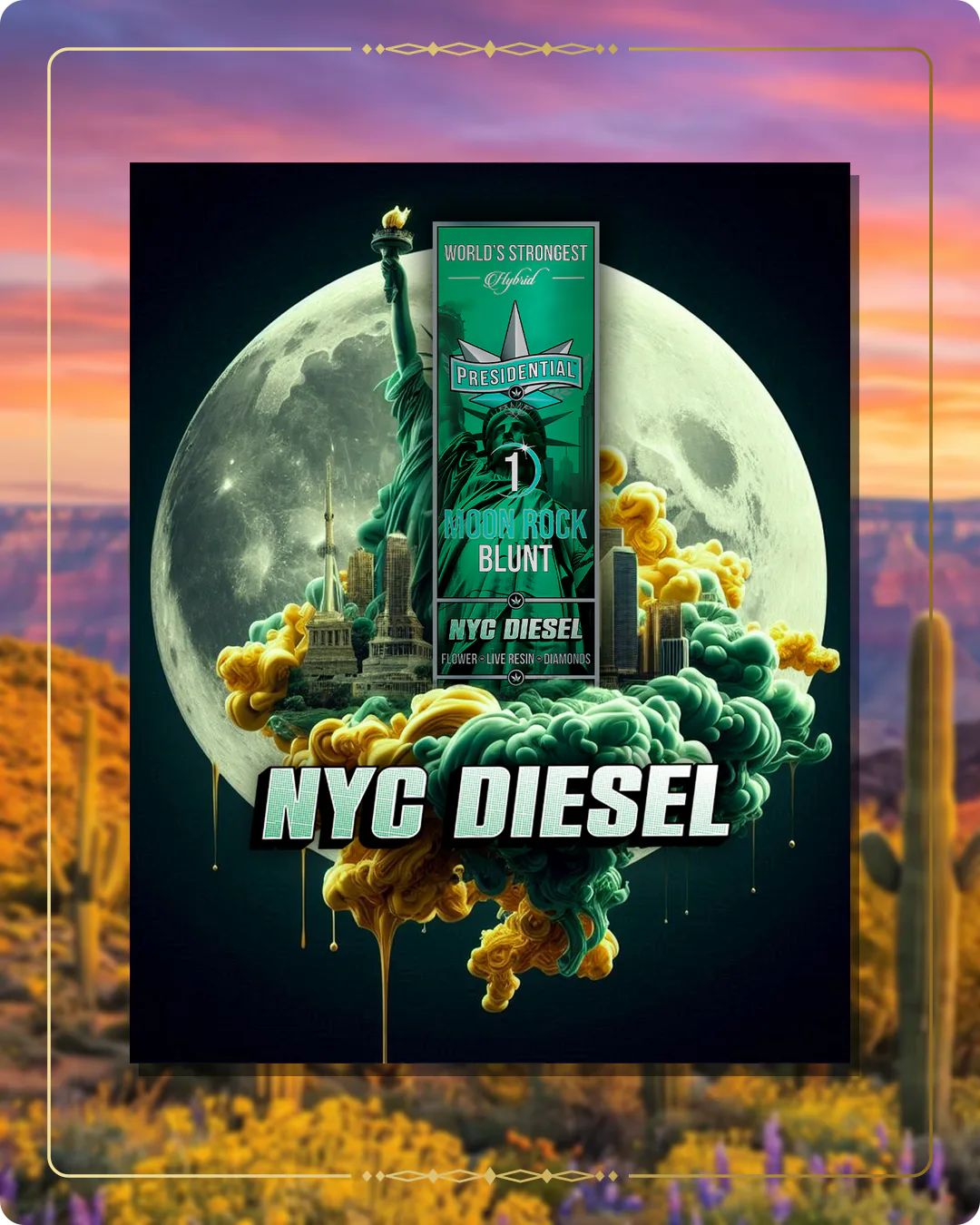 NYC Diesel Presidential blunt for the Arizona retailers page