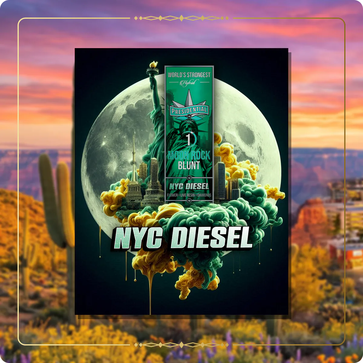 NYC Diesel Presidential blunt for the Arizona blunts page