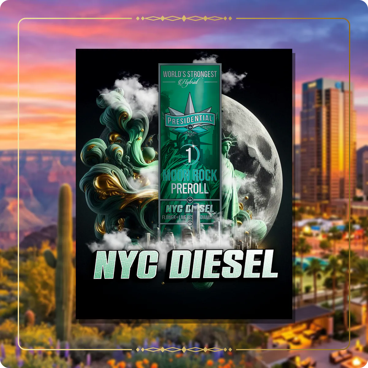 NYC Diesel Presidential pre-roll for the Arizona Gold page