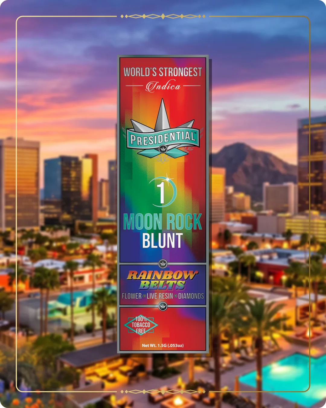 Rainbow Belts Presidential blunt variant 2 for the Arizona home collection
